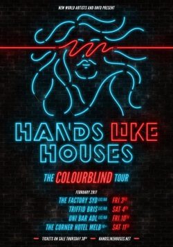 HANDS LIKE HOUSES The Colourblind 2017 Australian Tour Poster Print