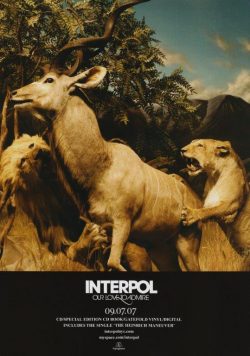 INTERPOL Our Love To Admire Poster