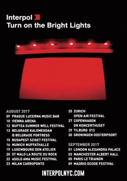 INTERPOL Turn on the Bright Lights 2017 European Tour Poster Print