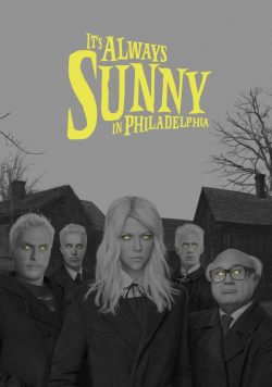 ITS ALWAYS SUNNY IN PHILADELPHIA Season 11 Poster