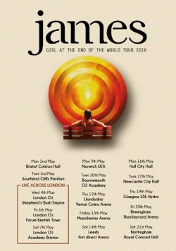 JAMES Girl At The End Of The World Tour 2016 Poster