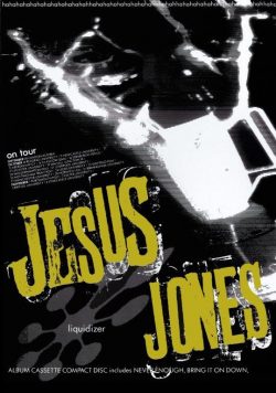 JESUS JONES Liquidizer 1989 UK Tour Poster Print
