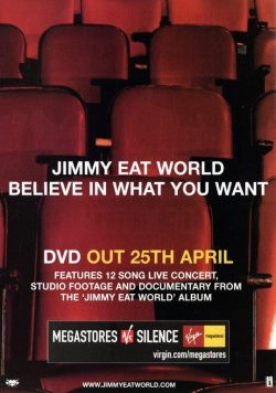 JIMMY EAT WORLD Believe In What You Want Poster Print