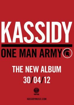 KASSIDY One Man Army Poster Print