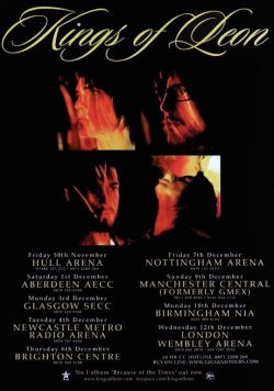 KINGS OF LEON Because Of The Times 2007 UK Tour Poster Print