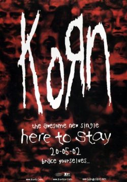KORN Here To Stay Poster