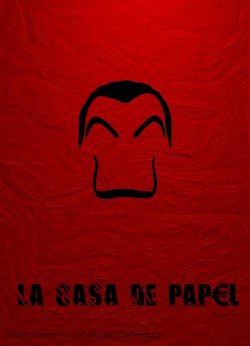 LA CASA DE PAPEL (Money Heist) TV Show Poster Print