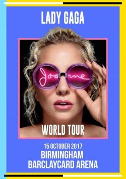 LADY GAGA Joanne 2017 World Tour: Birmingham Arena Poster Print