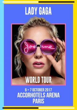 LADY GAGA Joanne 2017 World Tour: AccorHotels Arena Paris Poster Print