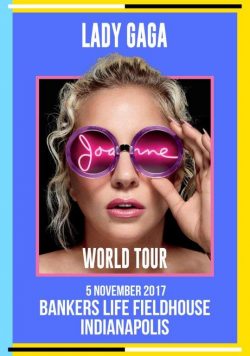 LADY GAGA Joanne 2017 Tour Bankers Fieldhouse Poster Print