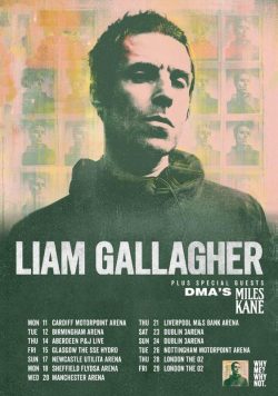 LIAM GALLAGHER Why Me? Why Not? 2019 UK Tour Poster