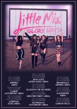 LITTLE MIX The Glory Days 2017 Oct/Nov UK Tour Poster Print