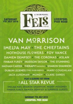 LIVERPOOL FIES FESTIVAL 2018 Van Morrison - July 7th 2018 Poster Print