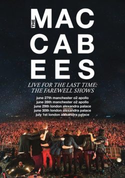 THE MACCABEES Farewell Shows 2017 UK Tour Poster