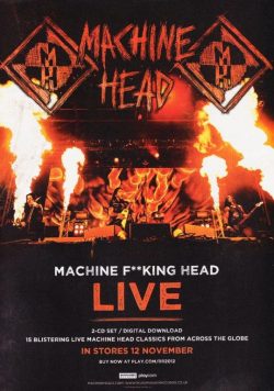 MACHINE HEAD Live! Poster Print