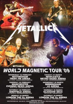METALLICA World Magnetic 2009 UK Tour Poster