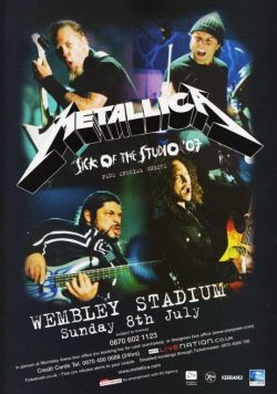METALLICA Sick Of The Studio 2007 Tour - Wembley Stadium Poster