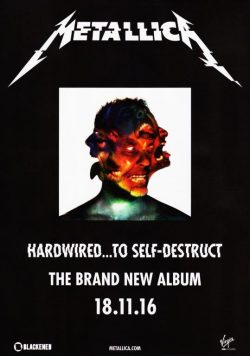 METALLICA Hardwired?To Self-Destruct Poster Print