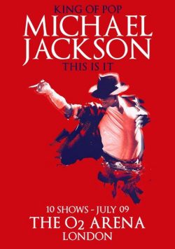 MICHAEL JACKSON This Is It - London o2 Arena - July 2009 Poster Print