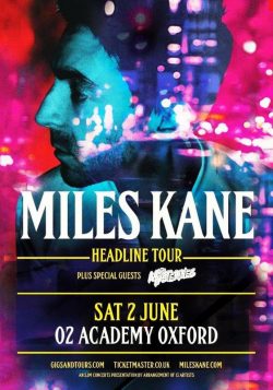 MILES KANE June 02 Academy Oxford Tour Poster Print