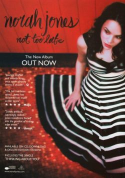 NORAH JONES Not Too Late Poster Print