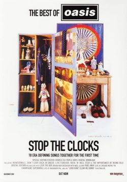 OASIS The Best Of: Stop The Clocks Poster