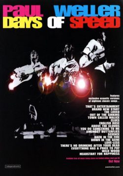PAUL WELLER Days Of Speed Poster Print