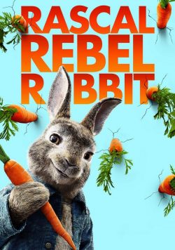 PETER RABBIT 2018 Poster Print