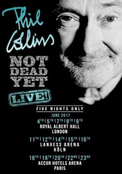 PHIL COLLINS Not Dead Yet Live! 2017 World Tour Poster Print