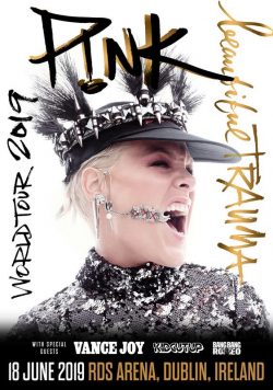 PINK (P!NK) DUBLIN IRELAND RDS Arena Beautiful Trauma 2019 UK Europe World Tour Poster