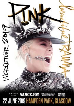 PINK (P!NK) GLASGOW Hampden Park Beautiful Trauma 2019 UK Europe World Tour Poster