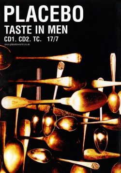 PLACEBO Taste In Men Poster Print