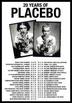 PLACEBO 20 Years Of?World Tour 2016 Poster