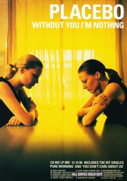 PLACEBO Without You I?m Nothing Poster Print