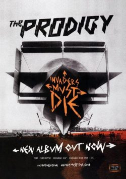 THE PRODIGY Invaders Must Die Poster Print