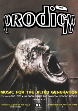 THE PRODIGY Music For The Jilted Generation Poster