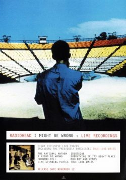 RADIOHEAD I Might Be Wrong Poster