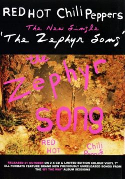 RED HOT CHILI PEPPERS The Zephyr Song Poster