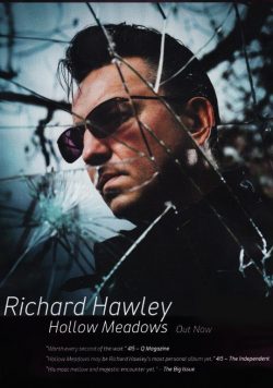 RICHARD HAWLEY Hollow Meadows Poster