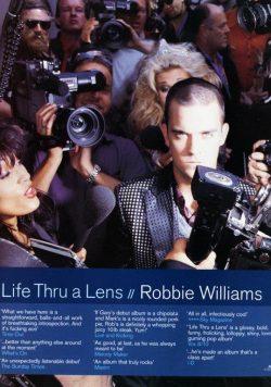 ROBBIE WILLIAMS Life Thru A Lens Poster Print