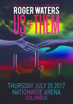 ROGER WATERS Us + Them 2017 Tour: Nationwide Arena Columbus Poster Print