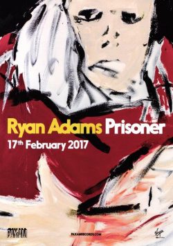 RYAN ADAMS Prisoner - The Album Poster Print