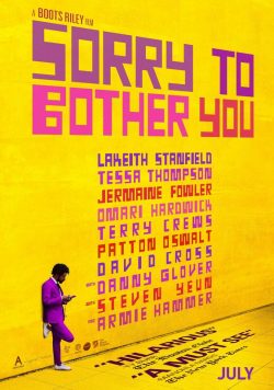 SORRY TO BOTHER YOU 2018 Poster Print