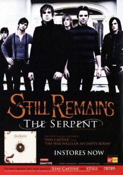 STILL REMAINS The Serpent Poster Print