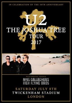 U2 Joshua Tree Tour: London Twickenham Stadium July 8 2017 Poster