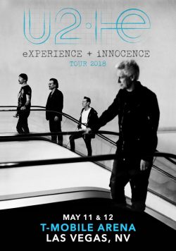 U2: Experience + Innocence 2018 Tour: T-Mobile Arena Las Vegas NV Poster