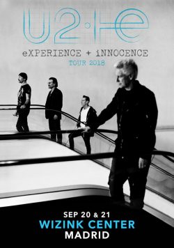U2 Experience + Innocence 2018 Tour Wizink Center Madrid Poster Print