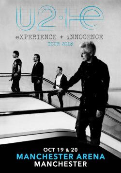 U2 Experience + Innocence 2018 Tour Manchester Arena Poster