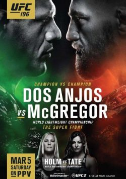 UFC 196 Conor McGregor vs Dos Anjos Poster