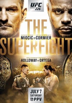 UFC 226 Stipe Miocic vs Daniel Cormier Poster Print
